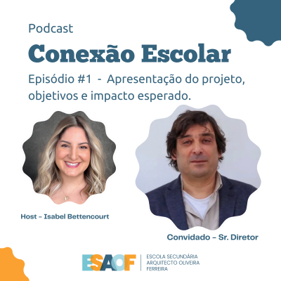 1º Episódio de Conexão Escolar